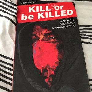 Kill or be Killed Volume 1 (Graphic Novel)
